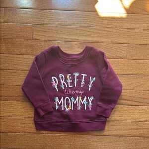 Toddler Girl Maroon Sweatshirt - Pretty Like My Mommy